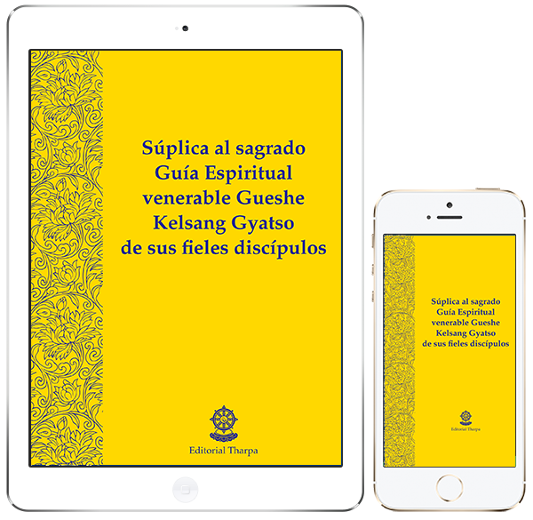 Súplica al sagrado Guía Espiritual venerable Gueshe Kelsang Gyatso de sus fieles discípulos