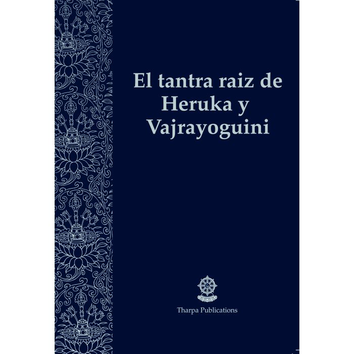 El tantra raíz de Heruka y Vajrayoguini