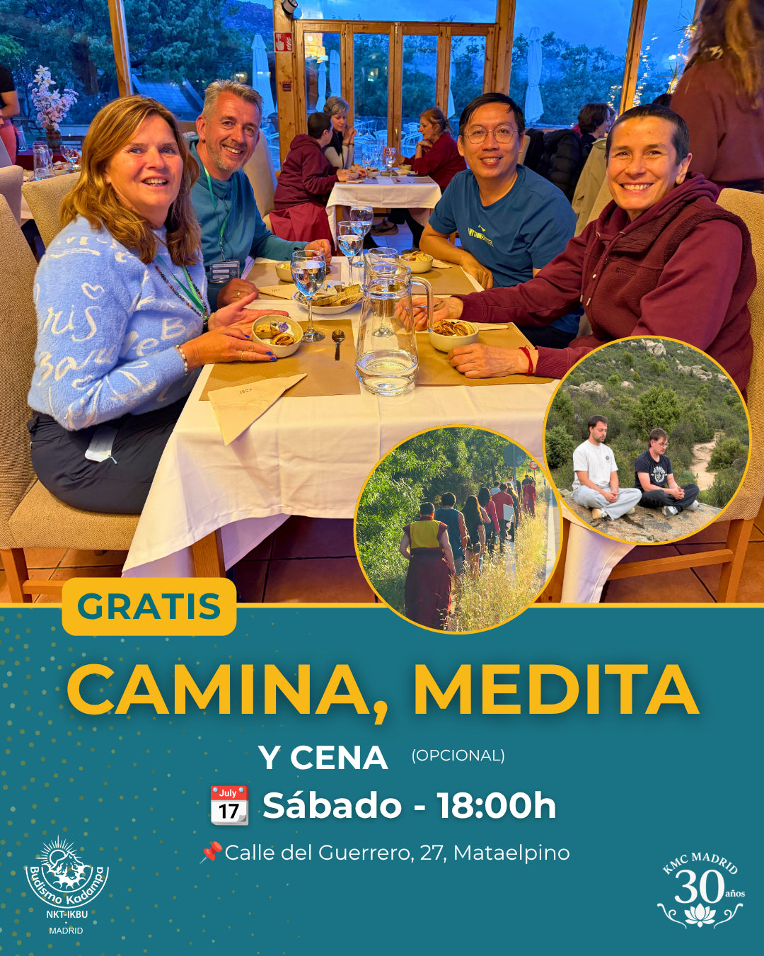Camina, Medita y Cena