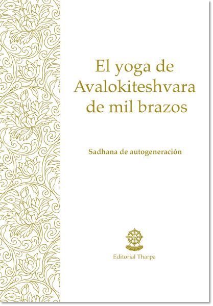 El yoga de Avalokiteshvara de mil brazos