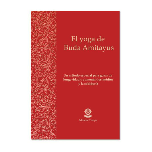 El yoga de Buda Amitayus