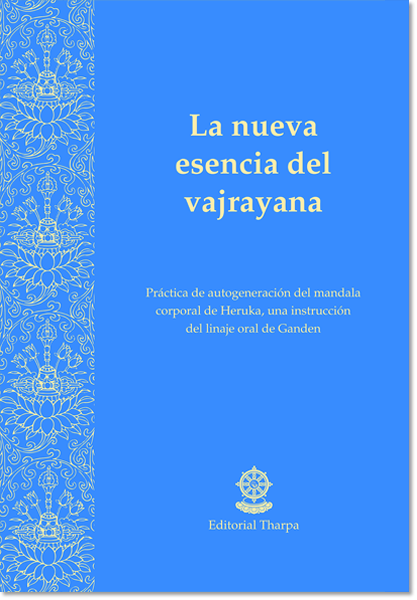 La nueva esencia del vajrayana