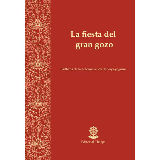 La fiesta del gran gozo