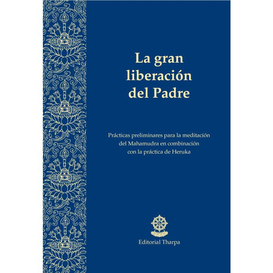 La gran liberación del Padre