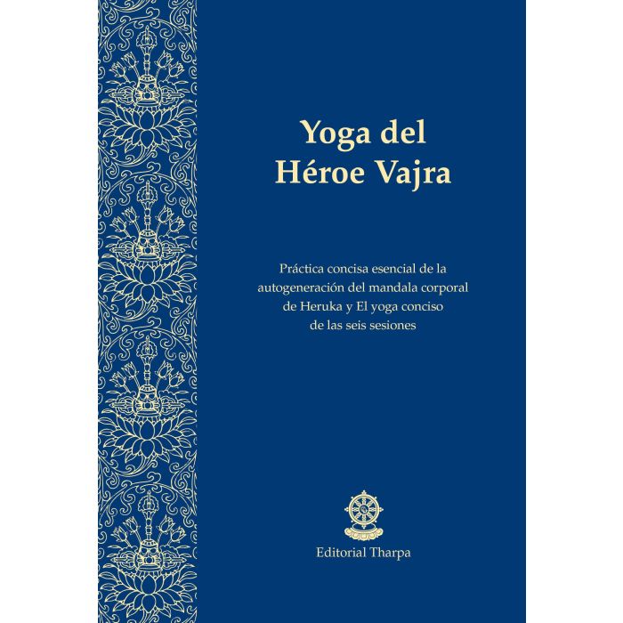 Yoga del Héroe Vajra